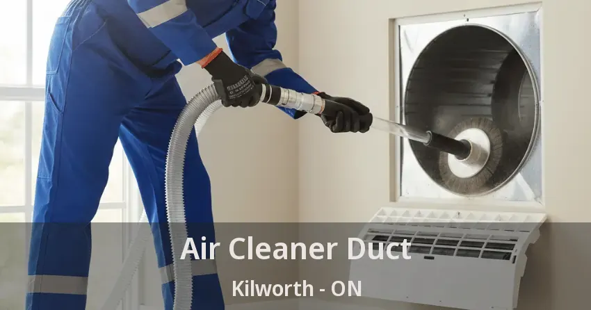 Air Cleaner Duct Kilworth - ON