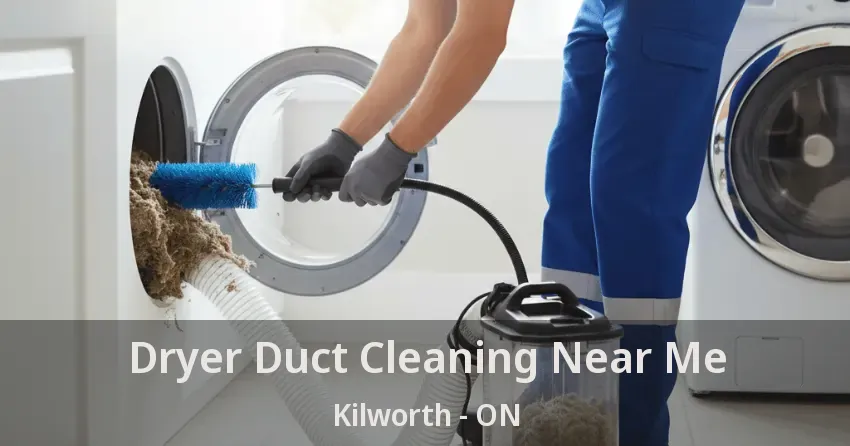 Dryer Duct Cleaning Near Me Kilworth - ON