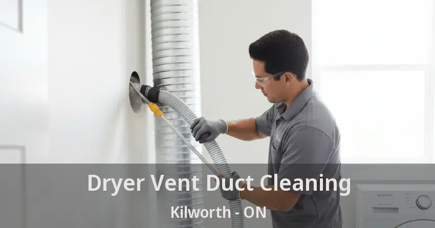 Dryer Vent Duct Cleaning Kilworth - ON
