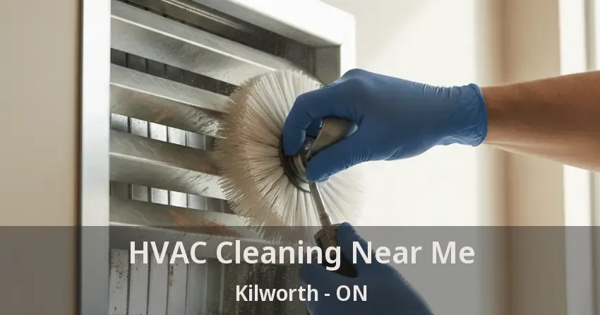 HVAC Cleaning Near Me Kilworth - ON